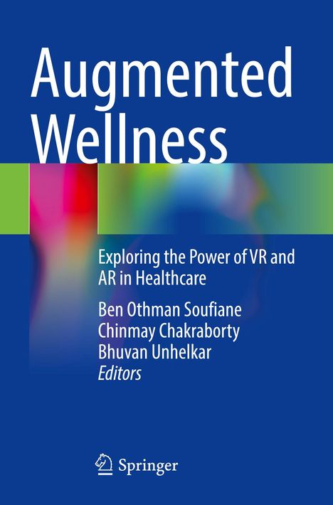 "Augmented Wellness: Exploring the Power of VR and AR in Healthcare" steht in weißer Schrift auf blauem Hintergrund.