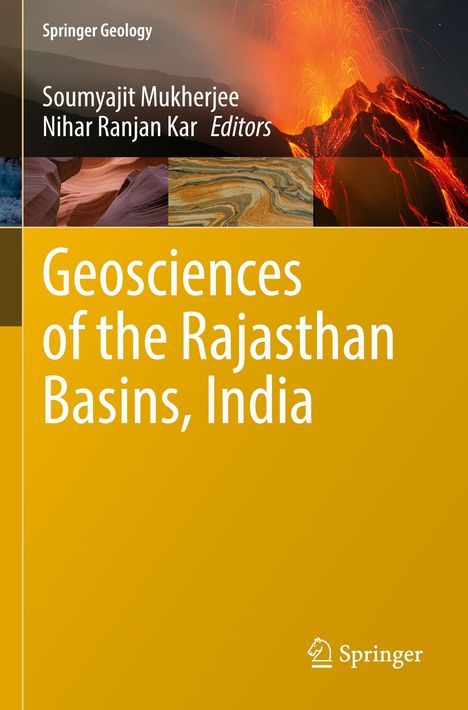 "Geosciences of the Rajasthan Basins, India", Springer Geology, Herausgeber: Soumyajit Mukherjee, Nihar Ranjan Kar. Vulkan im Hintergrund.