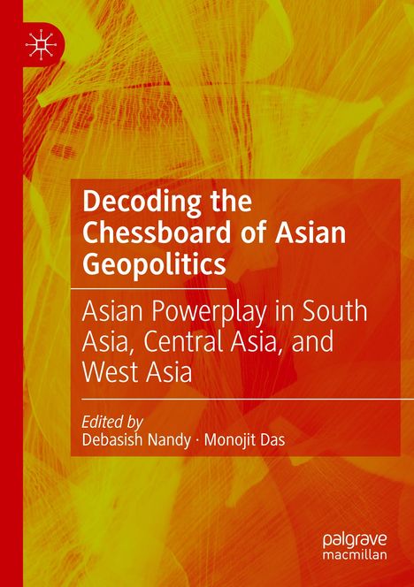 "Decoding the Chessboard of Asian Geopolitics" steht in Weiß auf rotem Hintergrund. Links oben kleines, weißes Logo.