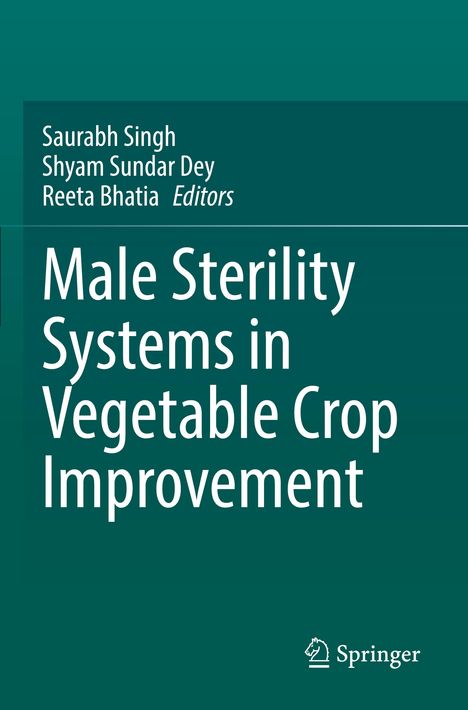 Titel: "Male Sterility Systems in Vegetable Crop Improvement". Unten ist ein Springer-Logo.
