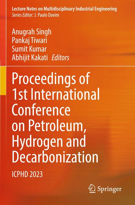 Buchtitel: Proceedings of 1st International Conference on Petroleum, Hydrogen and Decarbonization, ICPHD 2023. Orange Hintergrund.
