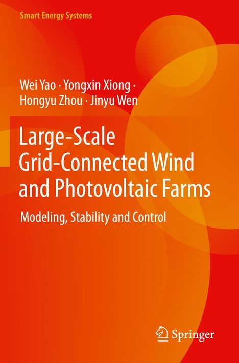 Titel: "Large-Scale Grid-Connected Wind and Photovoltaic Farms". Autoren: Wei Yao u.a. Farben: Rot, Orange.