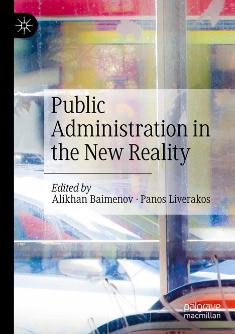 "Public Administration in the New Reality" - Herausgeber: Alikhan Baimenov, Panos Liverakos. Buntes abstraktes Hintergrundbild.