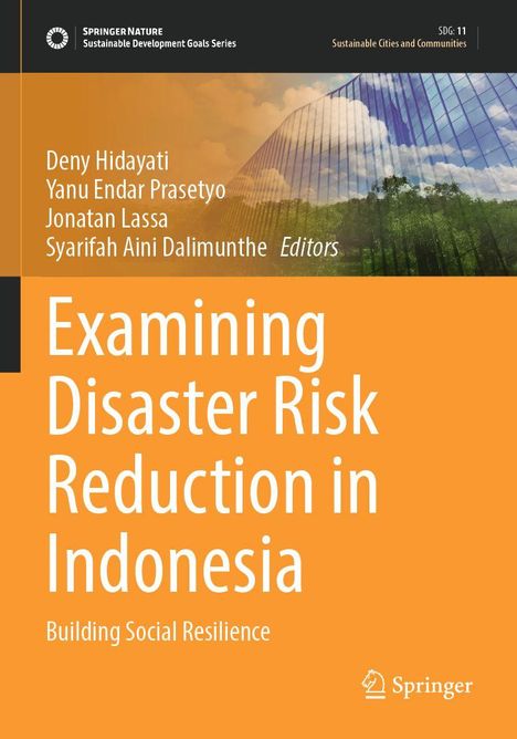 Titel: "Examining Disaster Risk Reduction in Indonesia". Autoren: Deny Hidayati, Yanu Endar Prasetyo. Oberer Bildteil zeigt ein modernes Glasgebäude.