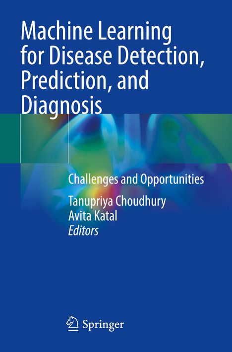"Machine Learning for Disease Detection, Prediction, and Diagnosis." Darunter bunte, verschwommene Formen. Springer-Logo unten.