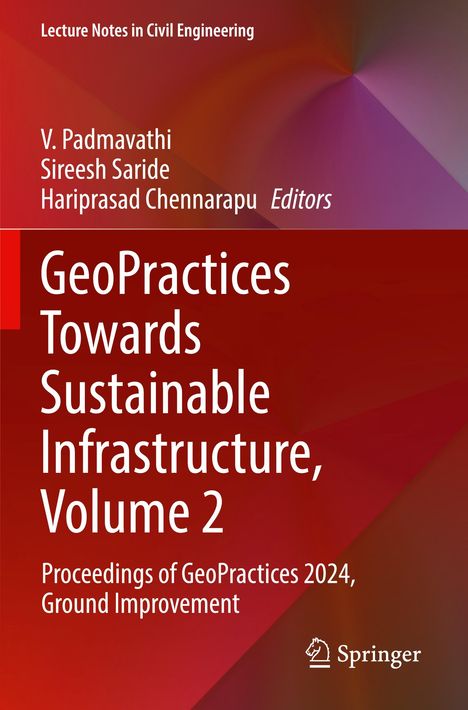 Buchtitel: "GeoPractices Towards Sustainable Infrastructure, Volume 2." Herausgeber: Padmavathi, Saride, Chennarapu. Springer-Logo.