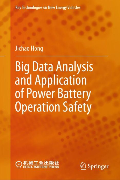 Titel: Big Data Analysis and Application of Power Battery Operation Safety. Orange Hintergrund, Logos unten.