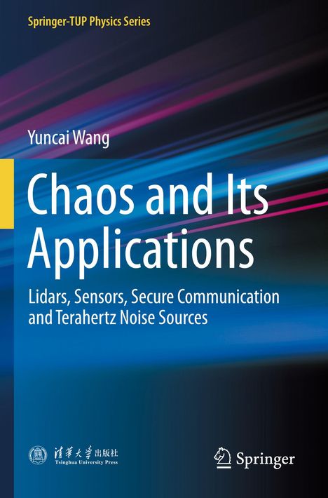 "Chaos and Its Applications" von Yuncai Wang. Dynamische, blaue und violette Lichtstreifen. Springer-Logo unten rechts.