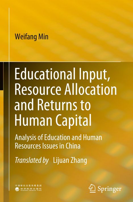 Titel: "Educational Input, Resource Allocation and Returns to Human Capital". Autoren: Weifang Min, Lijuan Zhang. logos in gelb.