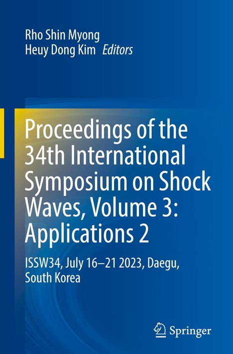 "Proceedings of the 34th International Symposium on Shock Waves, Volume 3: Applications 2," blaue Hintergrund. Logo unten.