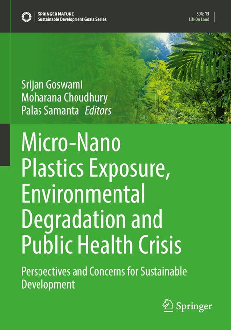 Titel: "Micro-Nano Plastics Exposure, Environmental Degradation and Public Health Crisis". Hintergrundbild: dichter Wald.