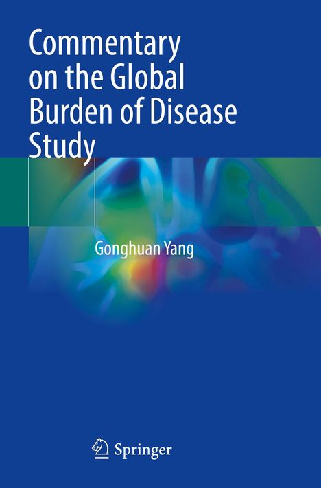 "Commentary on the Global Burden of Disease Study" von Gonghuan Yang; blauer Hintergrund, Verlagssymbol unten.