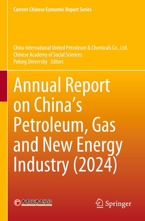 "Annual Report on China's Petroleum, Gas and New Energy Industry (2024)". Gelber Hintergrund, rote Elemente unten.