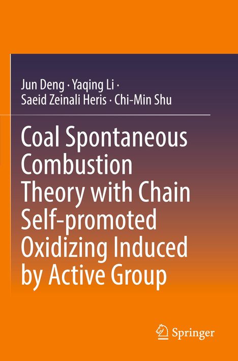 Text: Jun Deng, Yaqing Li, Saeid Zeinali Heris, Chi-Min Shu. Titel: "Coal Spontaneous Combustion Theory...". Springer-Logo unten.
