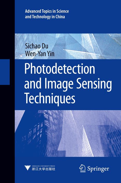 Titel: "Photodetection and Image Sensing Techniques". Autoren: Sichao Du, Wen-Yan Yin. Blaue, moderne Gestaltung.