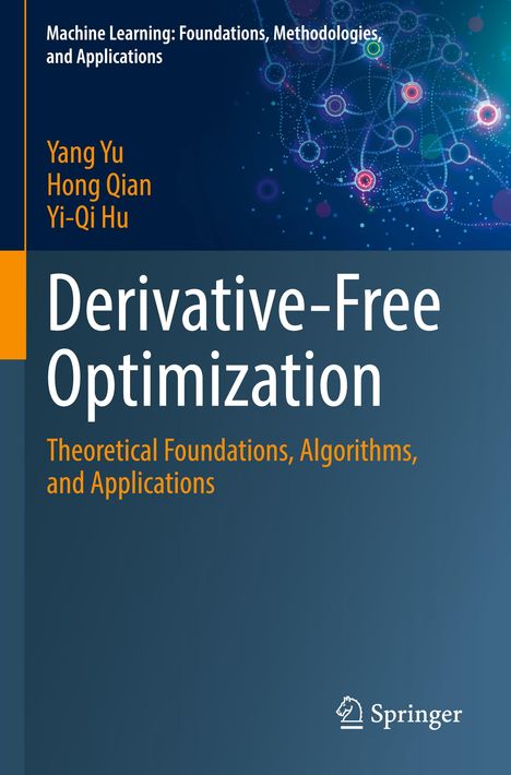 "Derivative-Free Optimization" von Yang Yu, Hong Qian, Yi-Qi Hu; Hintergrund: Netzwerkillustration.