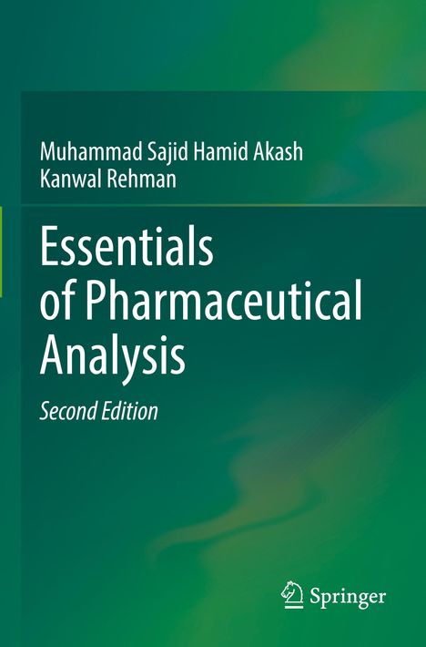 Buchtitel "Essentials of Pharmaceutical Analysis", Autoren "Muhammad Sajid Hamid Akash, Kanwal Rehman", grüner Hintergrund.
