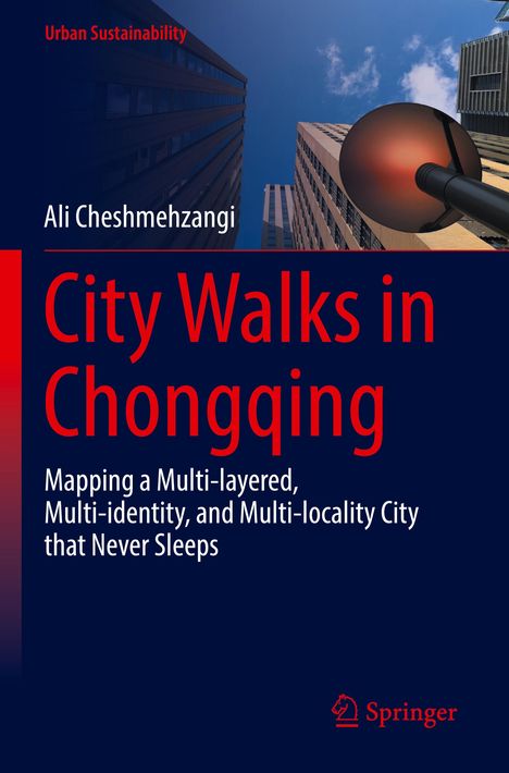 Buchtitel: "City Walks in Chongqing". Hintergrund: Blick in den Himmel zwischen Hochhäusern, Straßenlaterne sichtbar.