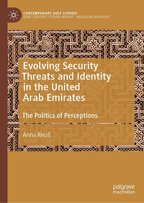 Titel: "Evolving Security Threats and Identity in the United Arab Emirates." Autor: Anna Reuß. Detailreiches geometrisches Muster.