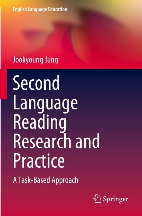 Text: Second Language Reading Research and Practice: A Task-Based Approach. Farben verlaufen von Gelb zu Violett.