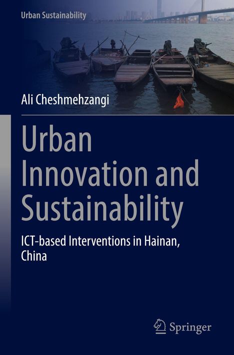 "Urban Innovation and Sustainability" von Ali Cheshmehzangi, Boote im Vordergrund, Stadt und Brücke im Hintergrund. Springer-Logo.