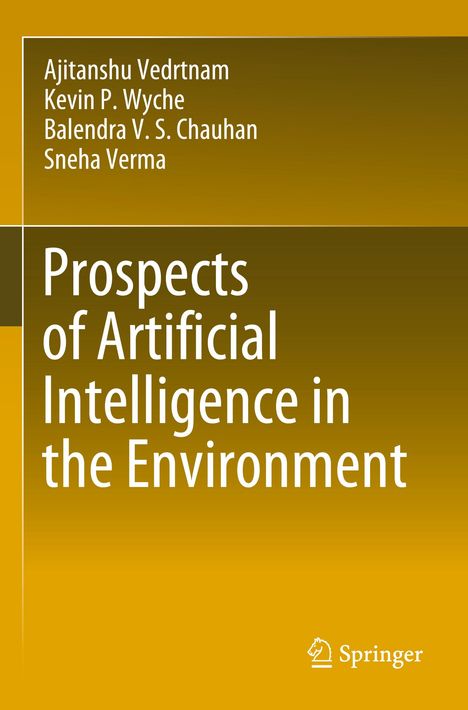 "Prospects of Artificial Intelligence in the Environment" von Ajitanshu Vedrtnam u.a., gelber Hintergrund mit Springer-Logo.