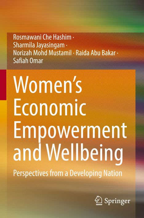 Buchtitel: "Women's Economic Empowerment and Wellbeing". Autoren: Rosmawani Che Hashim et al. Farbverlauf-Hintergrund.