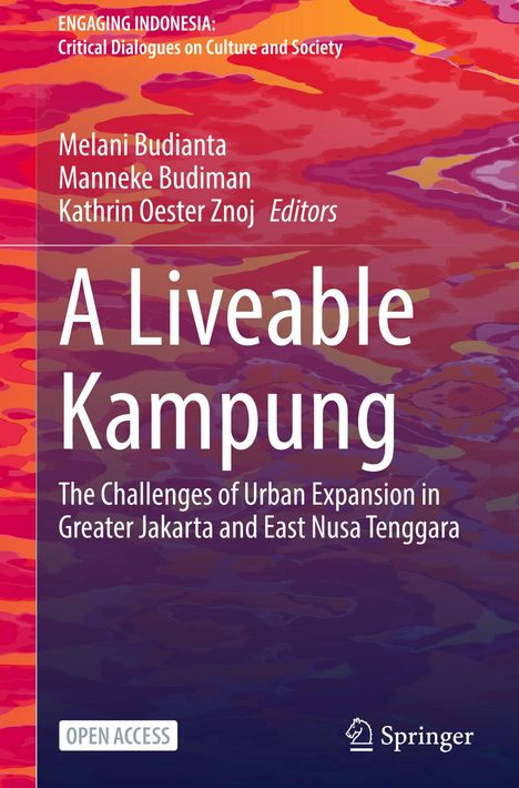 "A Liveable Kampung: The Challenges of Urban Expansion in Greater Jakarta and East Nusa Tenggara." Buntes abstraktes Muster.