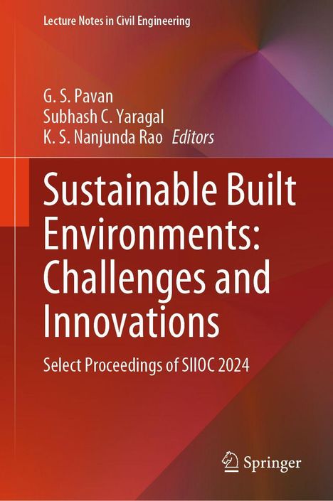 Text: "Lecture Notes in Civil Engineering. Sustainable Built Environments: Challenges and Innovations. Springer Logo." 

Oranger Hintergrund mit Farbverlauf.