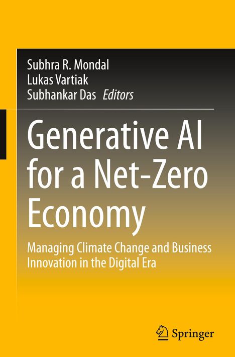 Titel: Generative AI for a Net-Zero Economy. Autoren: Subhra R. Mondal, Lukas Vartiak, Subhankar Das. Gelb-graues Design.