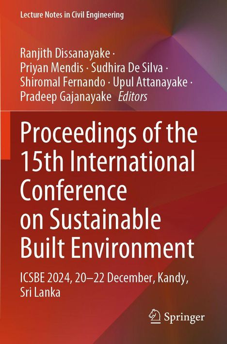 Text: "Proceedings of the 15th International Conference on Sustainable Built Environment, ICSBE 2024, 20–22 December, Kandy, Sri Lanka." Oben stehen Namen der Herausgeber. Unten rechts ist das Springer-Logo. Hintergrund in Orange-Tönen.