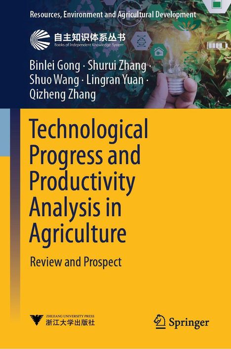Technological Progress and Productivity Analysis in Agriculture. Hand hält Glühbirne mit Pflanzen, Logos von Zhejiang Uni und Springer.