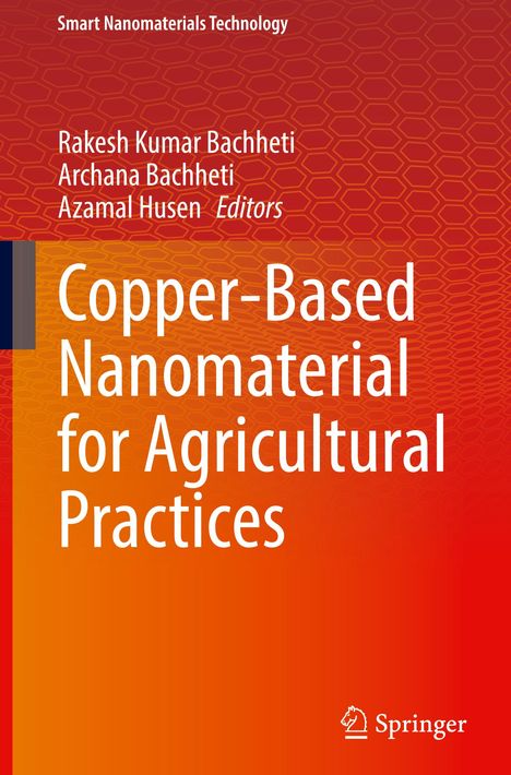 Titel: Copper-Based Nanomaterial for Agricultural Practices. Rotes Cover mit hexagonalem Muster. Springer-Logo unten.