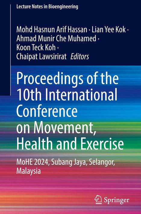 "Proceedings of the 10th International Conference on Movement, Health and Exercise. MoHE 2024, Subang Jaya, Malaysia." Bunter Hintergrund.