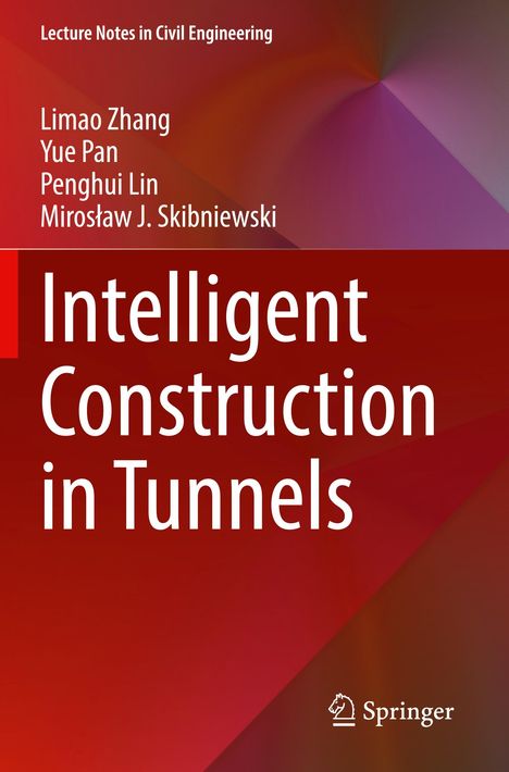 „Lecture Notes in Civil Engineering“, Autoren: Limao Zhang, Yue Pan, Penghui Lin, Mirosław J. Skibniewski. Roter Hintergrund.