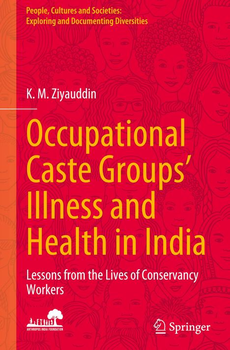 „Occupational Caste Groups’ Illness and Health in India“; Illustrationen von Gesichtern im Hintergrund.