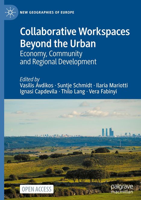 "Collaborative Workspaces Beyond the Urban" zeigt eine ländliche Landschaft mit einer modernen Stadt am Horizont.