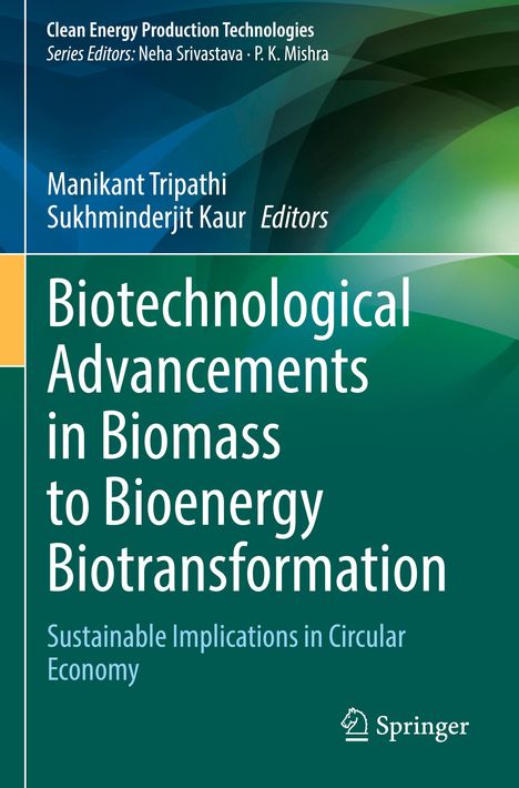 Buchtitel: "Biotechnological Advancements in Biomass to Bioenergy Biotransformation". Grüner Hintergrund, Springer-Logo.