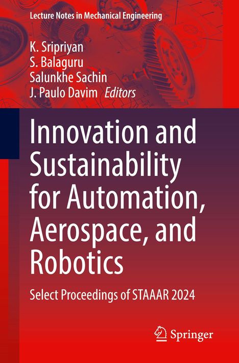Titel: Innovation and Sustainability for Automation, Aerospace, and Robotics. Zahnrad und Lager auf rotem Hintergrund.
