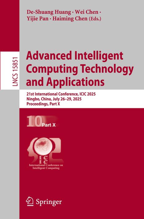 "Advanced Intelligent Computing Technology and Applications, ICIC 2025, Ningbo. Logo Springer Unten."