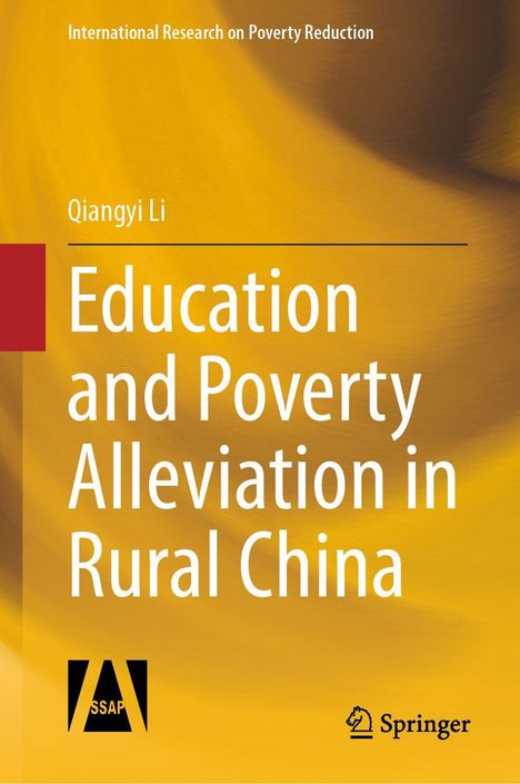 Text: "Education and Poverty Alleviation in Rural China", Autor: Qiangyi Li. Hintergrund: Gelb, mit ASAA- und Springer-Logos.