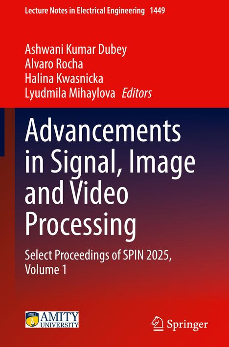 "Advancements in Signal, Image and Video Processing", rote und blaue Farbverläufe, Amity University und Springer Logos.