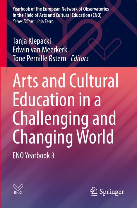 Ein Buchcover mit den Titeln: "Arts and Cultural Education in a Challenging and Changing World" und "ENO Yearbook 3".
