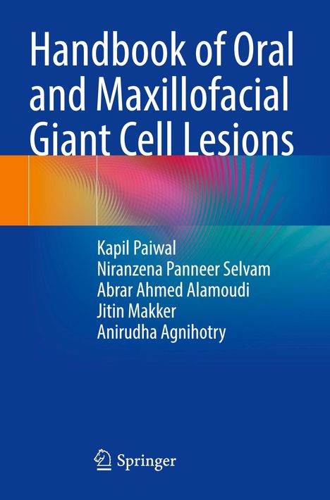 "Handbook of Oral and Maxillofacial Giant Cell Lesions" von Kapil Paiwal und anderen. Springer-Logo unten.