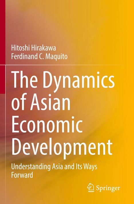„The Dynamics of Asian Economic Development“. Gelbe Farbverläufe, Springer Logo unten rechts.