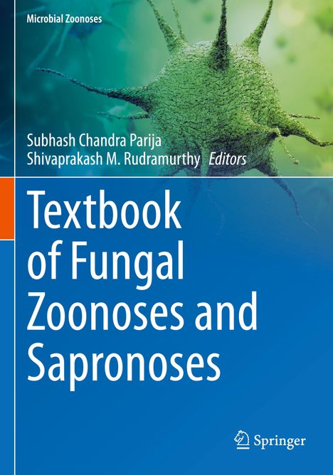 Oben Text: "Microbial Zoonoses". Titel: "Textbook of Fungal Zoonoses and Sapronoses". Grünes mikroskopisches Bild.