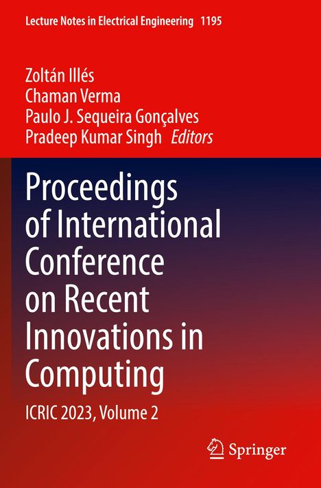 „Proceedings of International Conference on Recent Innovations in Computing, ICRIC 2023, Volume 2.“ Oben rote, unten blaue Farbverläufe, Springer-Logo.
