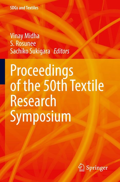"Proceedings of the 50th Textile Research Symposium", rote und orange Linien, Springer-Logo unten.