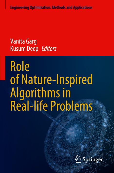 "Role of Nature-Inspired Algorithms in Real-life Problems," Vanita Garg, Kusum Deep, Springer. Abbildung eines Netzwerks.