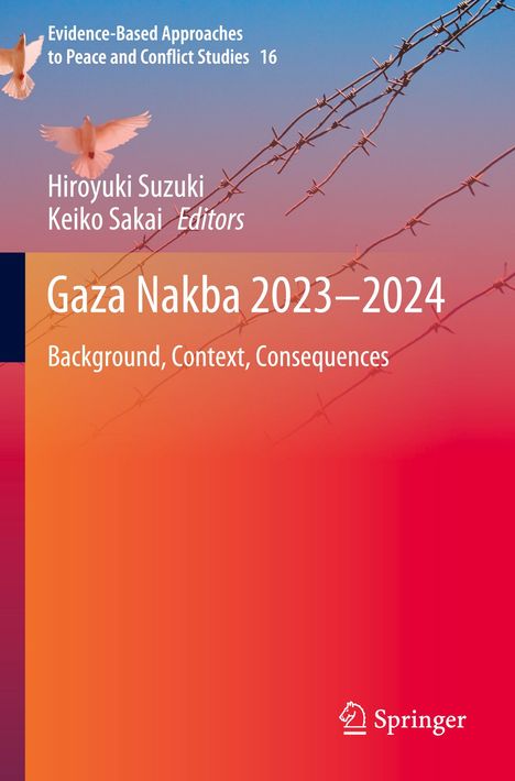 Titel: Gaza Nakba 2023–2024. Oben Flügel, Barbed Wire, Himmel; unten rot-orange Farbverlauf. Springer-Logo.